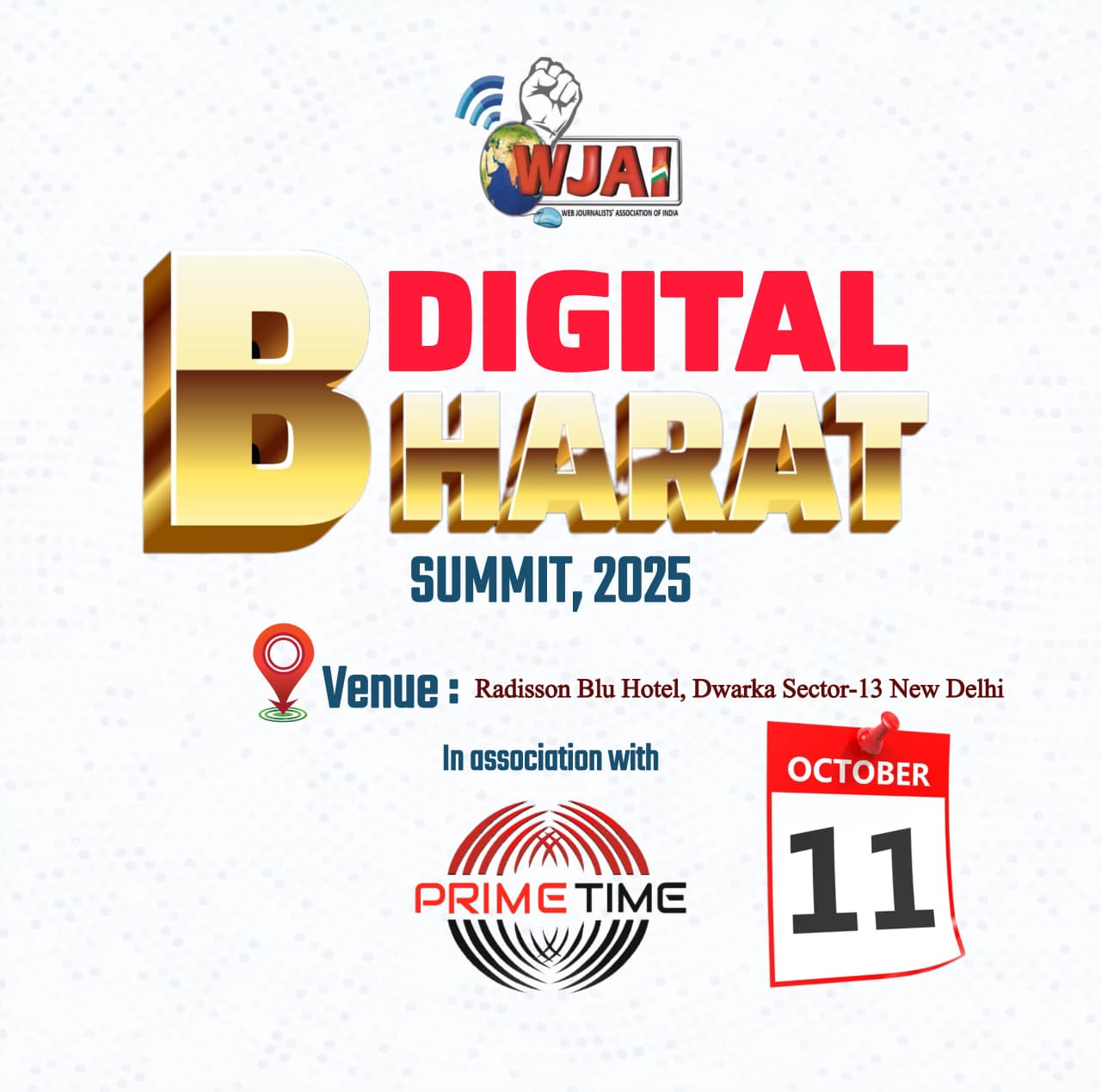 डिजिटल युग की पत्रकारिता पर होगी मंथन, दिल्ली में 11 अक्टूबर को आयोजित होगा “डिजिटल भारत समिट 2025”